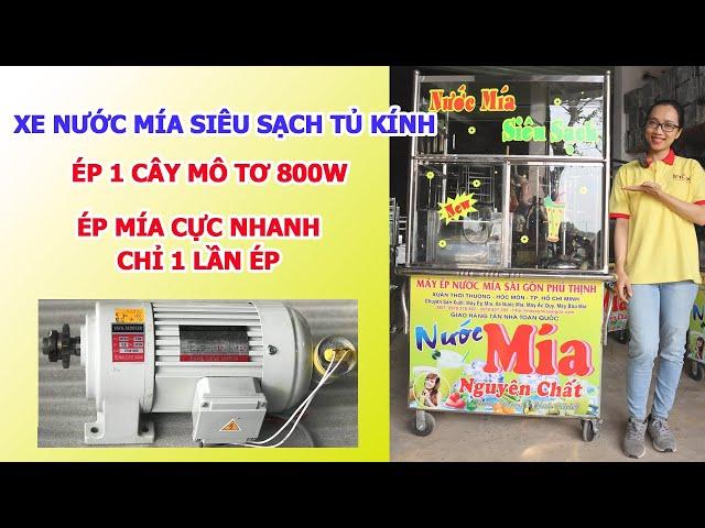 Máy Ép Mía Siêu Sạch Ép 1 Cây Mô Tơ 800w Tủ Kính