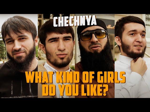 Chechens, What Do you find attractive in girls? [Eng sub]