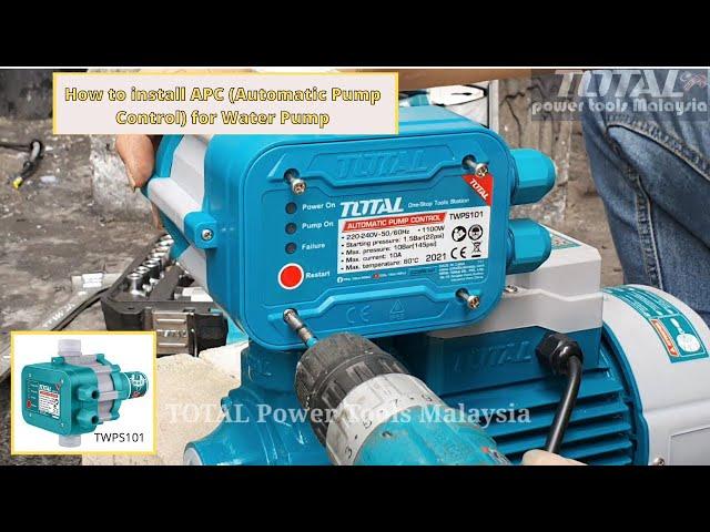 TOTAL Automatic Pump Control - TWPS101.How to installation Automatic Pump Control .