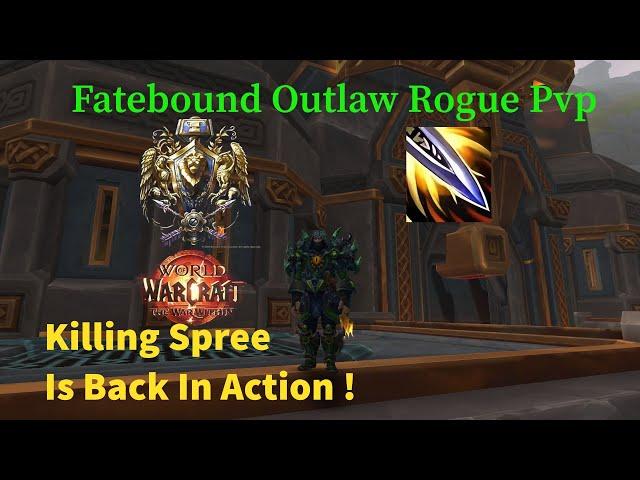 Fatebound Outlaw Rogue - (Battlegrounds Pvp Highlights #4) - Wow The War Within 11.0.2