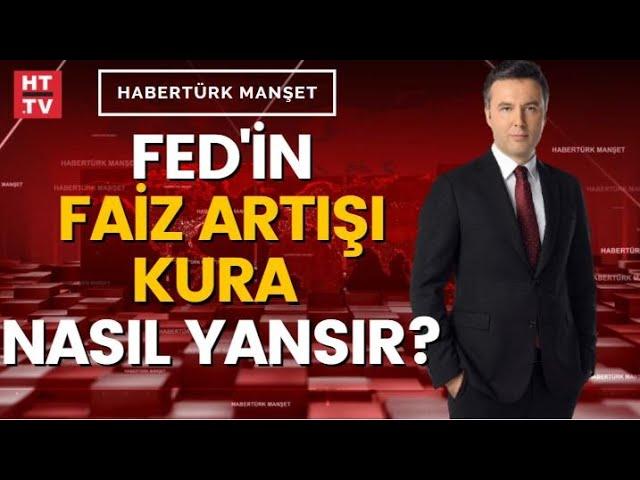 Küresel piyasada ABD etkisi mi? | Habertürk Manşet - 13 Ocak 2022