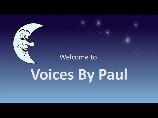 Voices By Paul Channel Intro