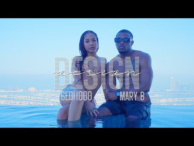 Gedi1000 ft Mary B - Design (OfficialVideo)