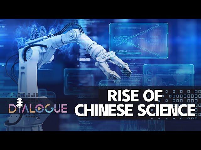 Rise of Chinese science: A worry for the West?