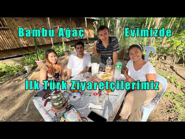 Filipinlerdeki Evimizde İlk Türk Ziyaretçimizi Ağırladık