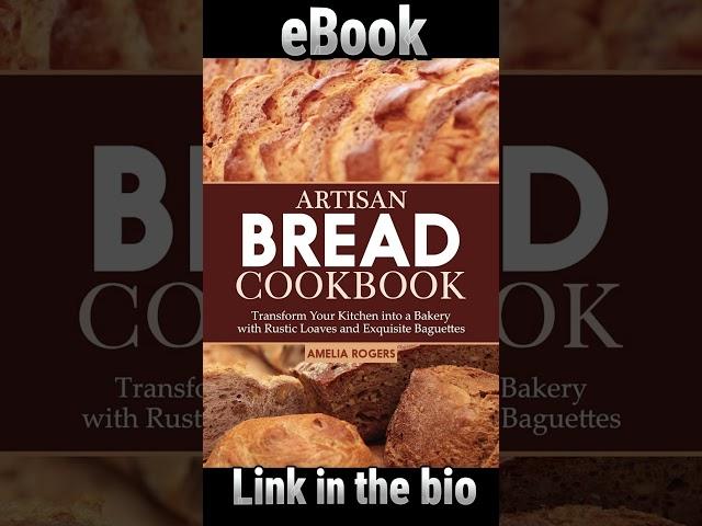 eBook:"Artisan Bread Cookbook" by Amelia Rogers