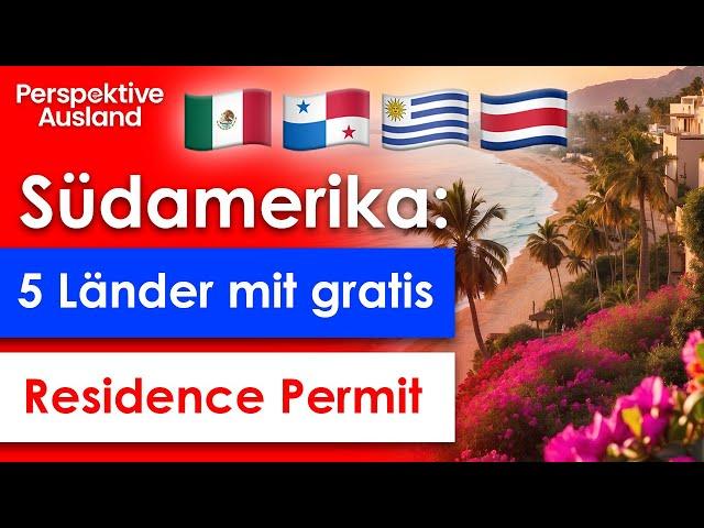 Plan B: 5 FREE Latin American residence permits that anyone can apply for