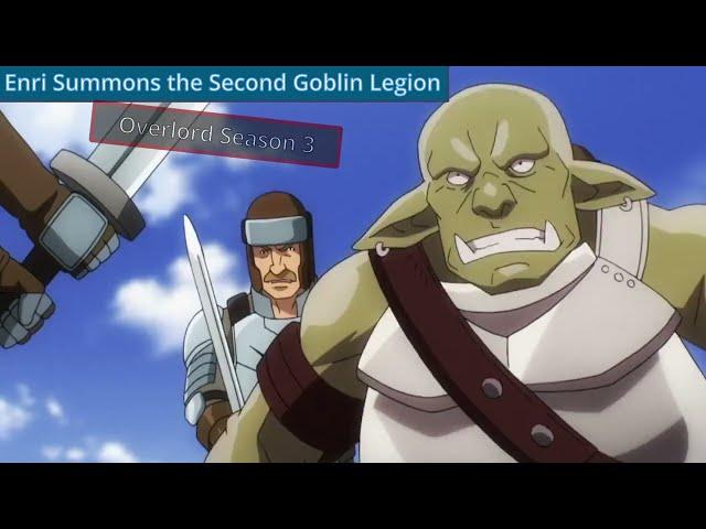 Enri Summons The Goblin Legion | Overlord Season 3 Episode 11