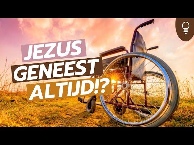 Levenslicht - Jezus geneest altijd!? - Jacques Brunt