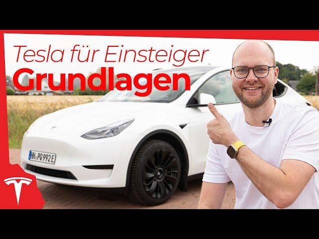 Alle TESLA Grundlagen, die du vor deiner Abholung wissen musst! (Tesla für Einsteiger)