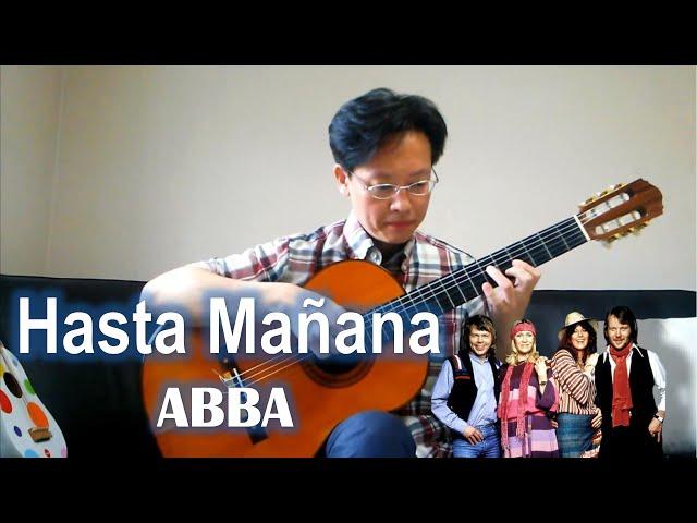 Hasta Mañana / ABBA - Guitar (Fingerstyle) Cover