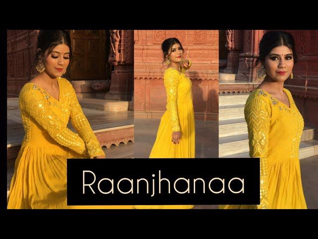 Raanjhanaa | Title track | Semi Classical Dance