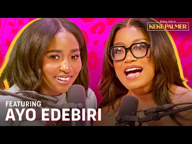 The Recipe for Storytelling with Ayo Edebiri | Baby, This is Keke Palmer | Podcast