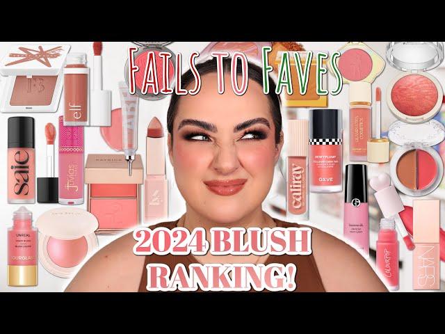 From FAILS to FAVES | Ranking Every Blush I Tried in 2024!