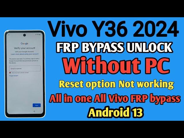 How To Bypass Google Account VIVO Y36 Android 13 || Without PC No Reset/Sim Vivo Y36 Bypass FRP