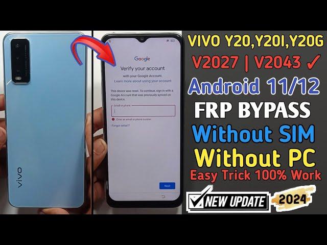 VIVO Y20 FRP Bypass Android  11/12 | New Method 2024 | Y20I Reset Google Account Lock Without PC