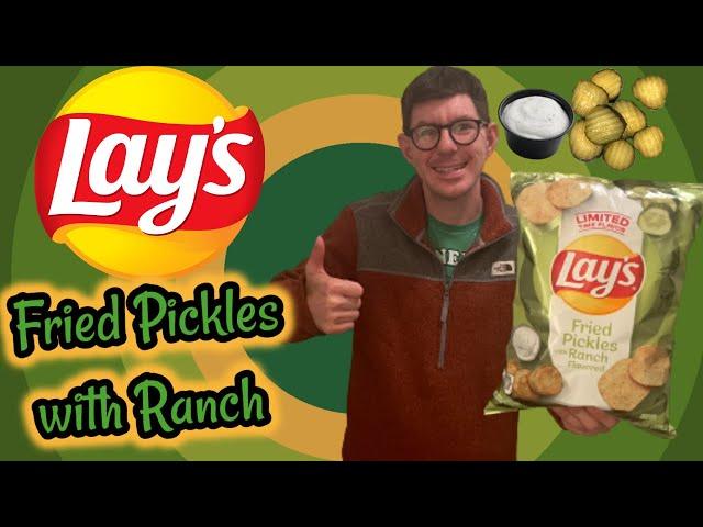 Chip Taste Test Review of the Lay’s Fried Pickles with Ranch