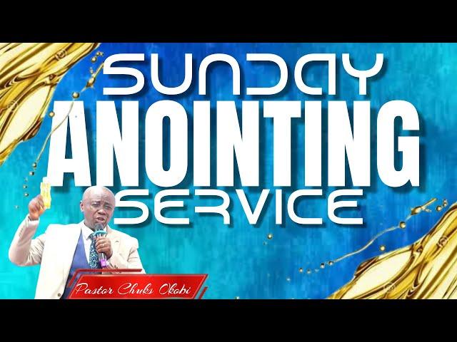 SUNDAY ANOINTING SERVICE | 8TH SEPTEMBER, 2024