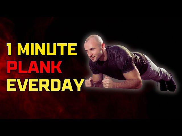 What will happen if you Plank Everyday for 1 minute