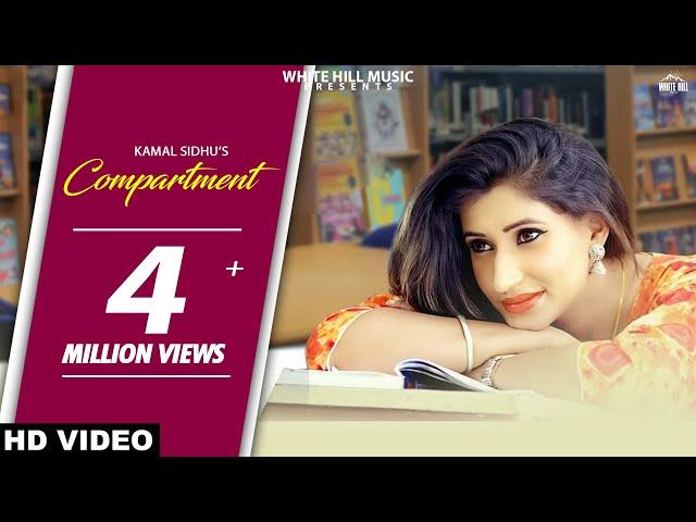 Compartment (Full Song) Kamal Sidhu