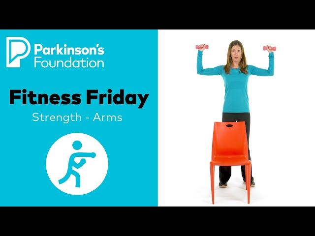 Parkinson’s Disease Exercises: Arm Strength