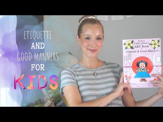 Etiquette and Good Manners For Kids || Manners For Kinder and 1st Grade