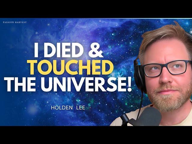 Man DIES & Receives 3 PROFOUND Messages from the OTHER SIDE. Near Death Experience. NDE | Holden Lee