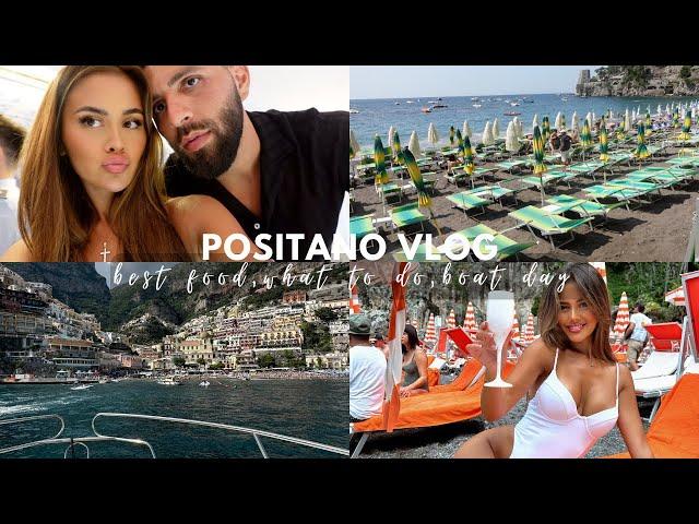 POSITANO VLOG | Beach Clubs, Best Restaurants, Boat Day & Shopping!