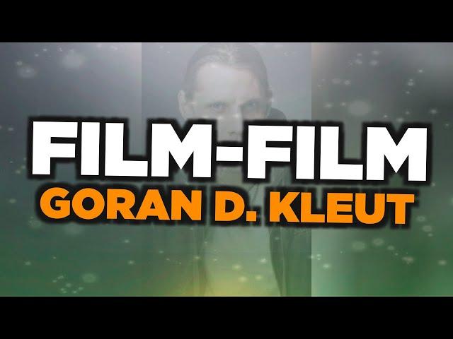 Film-film terbaik dari Goran D. Kleut