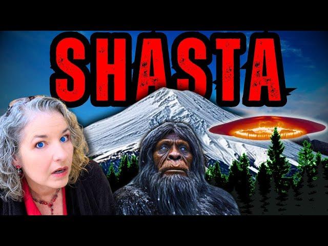 SHASTA - The Most Paranormal Place on Earth