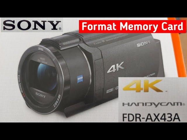 SONY FDR-AX43 Handycam How to Put and Format Memory Card