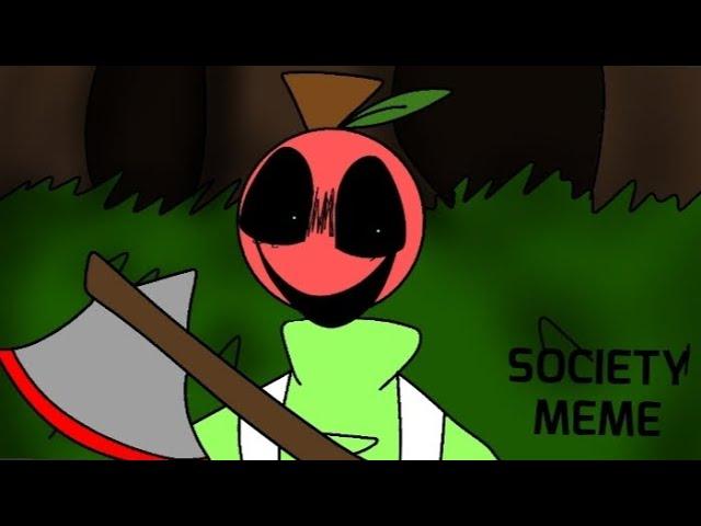 Society meme//Andy's apple farm