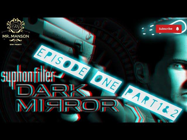 DARKNESS FALLS IN SYPHON FILTER DARK MIRROR‼️Episode One Part 1&2 #syphonfilter #cia #washingtondc