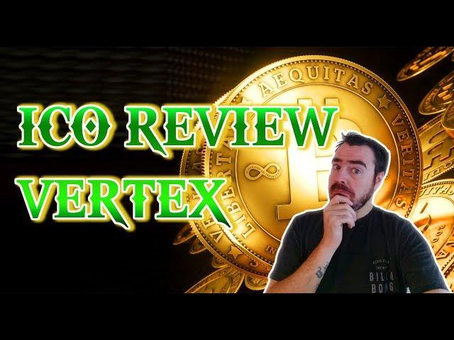 ICO Review - Vertex, First of its Kind ICO Marketplace!