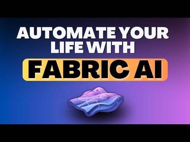 Fabric: The Best AI Tool That Nobody is Talking About