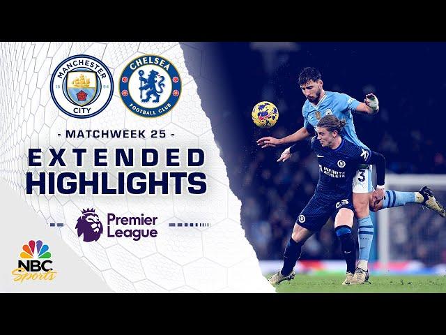 Manchester City v. Chelsea | PREMIER LEAGUE HIGHLIGHTS | 2/17/2024 | NBC Sports