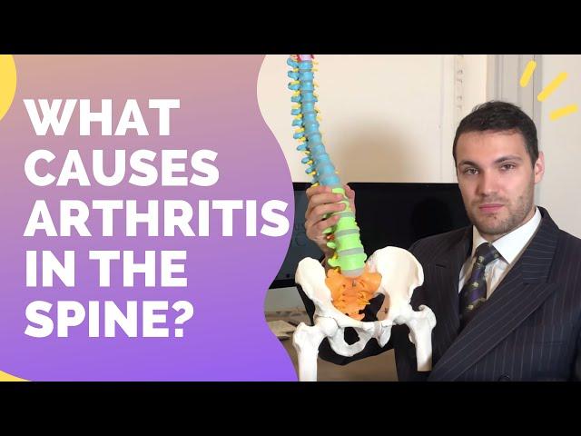 What Causes Arthritis In The Spine?