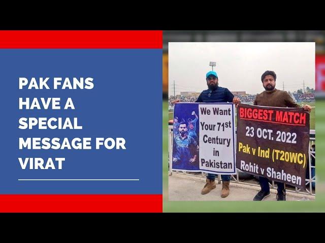 Pak Fans Have a Special Message for Virat