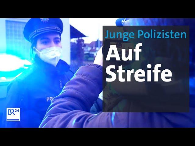 Unterwegs mit jungen Polizisten auf Streife | Behind the story | BR24