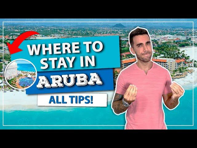 ️ Where to stay in ARUBA! The best region on the best beach! And tips on hotels to stay in!
