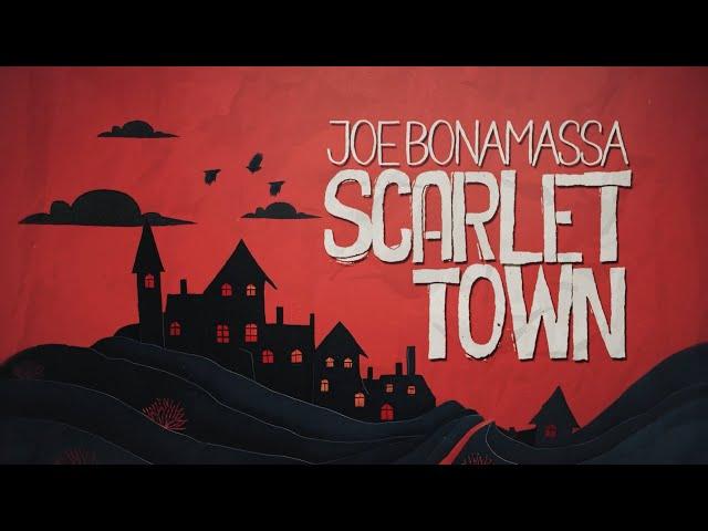 Joe Bonamassa - "Scarlet Town" - Official Music Video