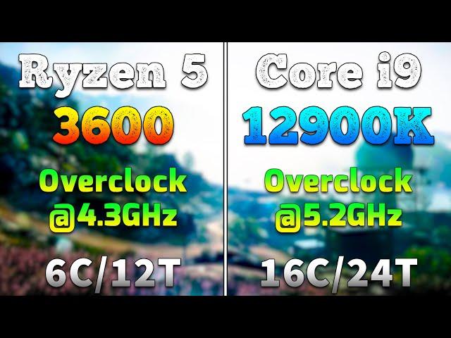 Ryzen 5 3600 OC @4.3GHz vs Core i9 12900K OC @5.2GHz | How BIG is The Difference?