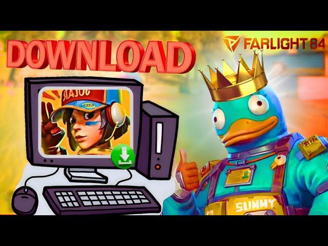 How to Download Farlight 84 on PC Without Steam