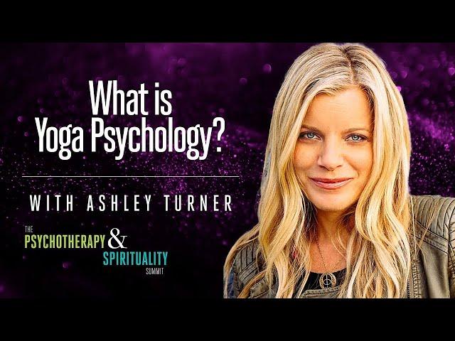 The Psychology of Yoga | Science of Self