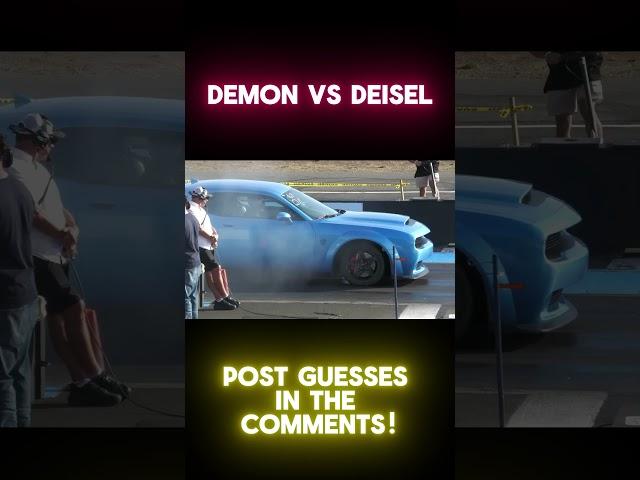 Demon vs Diesel 