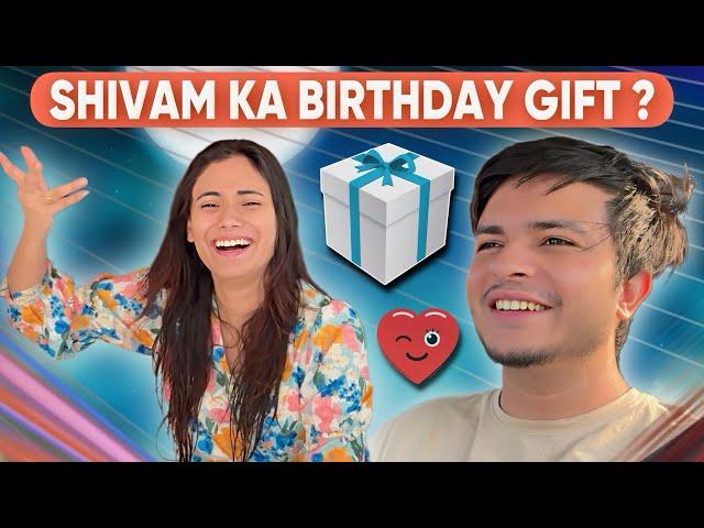 Shivam ka birthday gift 