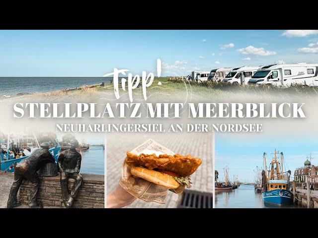 DIREKT an der NORDSEE  | Wohnmobilstellplatz Neuharlingersiel