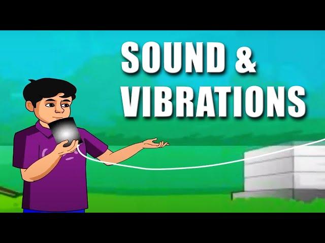 Sound & Vibrations | Sound | Science | Learn with Home Revise