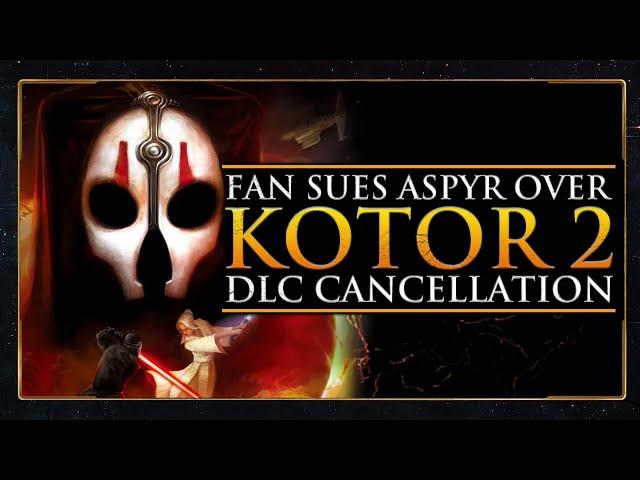 Furious KOTOR 2 Fan SUES Aspyr over DLC Cancellation