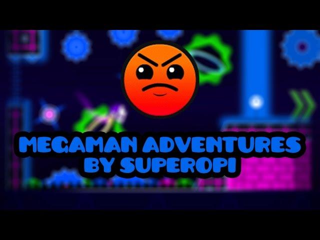 MegaMan Adventures by SuperOpi - Geometry Dash [1.9]